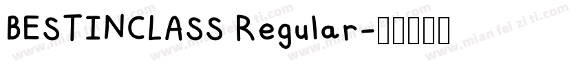 BESTINCLASS Regular字体转换